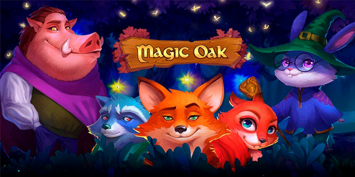 Rahasia Mendapatkan Jackpot Maksimal Slot Magic Oak